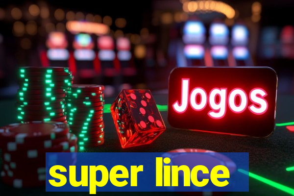 super lince
